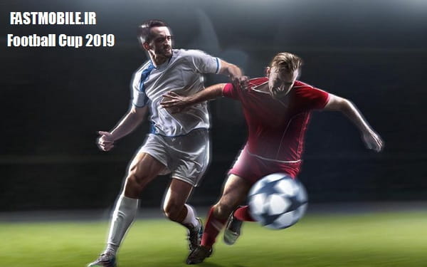دانلود بازی ورزشی فوتبال کاپ 2019 اندروید Football Cup 2019