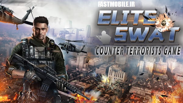 دانلود بازی آرکید ضد تروریست اندروید Elite SWAT – counter terrorist game