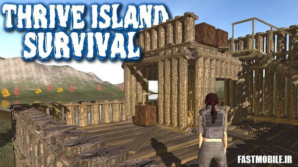 دانلود نسخه هک شده بازی جزیره بقاء اندروید Thrive Island Survival