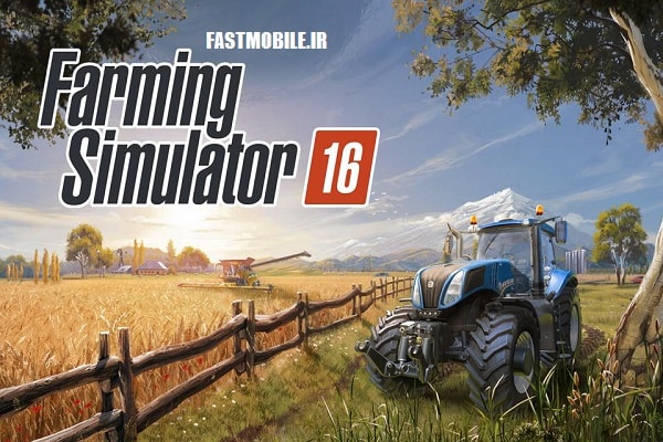 دانلود بازی شبیه سازی کشاورزی 2016 اندروید Farming Simulator 16