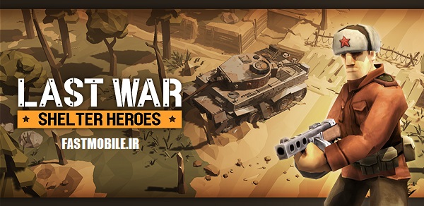 دانلود بازی استراتژی آخرین جنگ اندروید Last War: Shelter Heroes