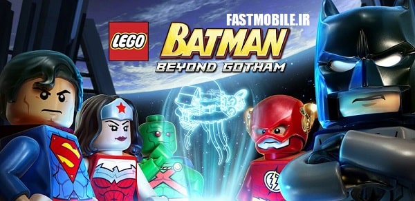 دانلود بازی لگو بتمن فراتر از گاتهام اندروید LEGO Batman: Beyond Gotham