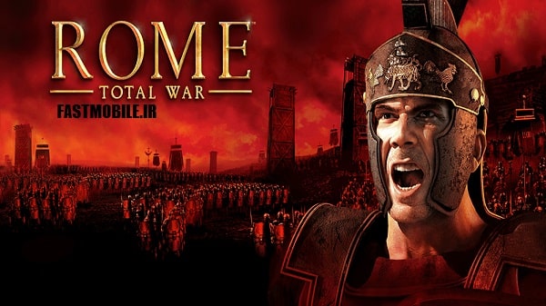 دانلود نسخه هک شده روم توتال وار اندروید بدون دیتا ROME: Total War