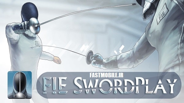 دانلود نسخه هک شده بازی رقابت های شمشیر اندروید بدون دیتا FIE Swordplay