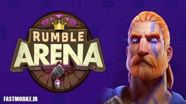 دانلود نسخه هک شده بازی رامبل آرنا اندروید Rumble Arena