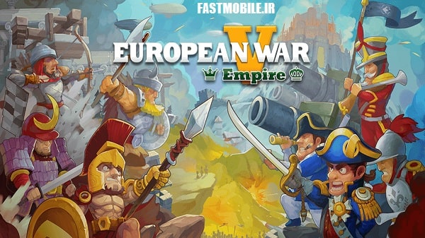 دانلود نسخه هک شده جنگ اروپا 5: امپراتوری اندروید European War 5: Empire