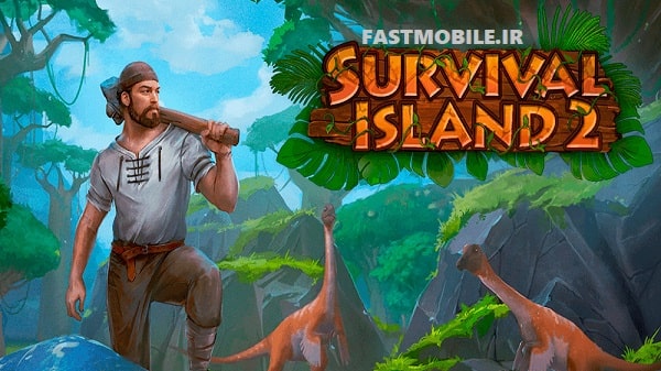 دانلود بازی جزیره بقا 2 دایناسورها اندروید Survival Island 2: Dinosaurs