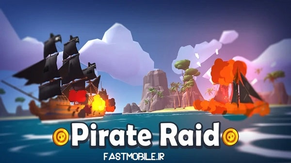 دانلود نسخه هک شده بازی حمله دزدان دریایی اندروید Pirate Raid