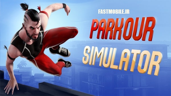 دانلود نسخه هک شده بازی پارکور سیمولاتور اندروید Parkour Simulator 3D