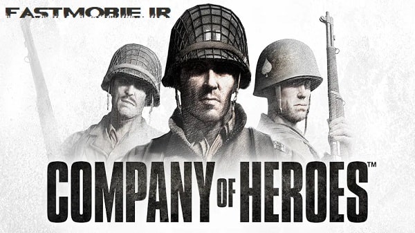دانلود بازی کمپانی اف هیروز اندروید Company of Heroes