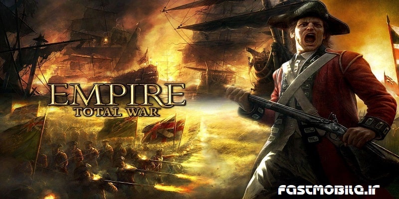 دانلود بازی توتال وار امپایر هک شده اندروید Total War: EMPIRE