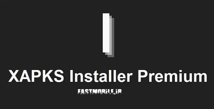 دانلود نصب فرمت های Xapk و APKS اندروید XAPKS Installer