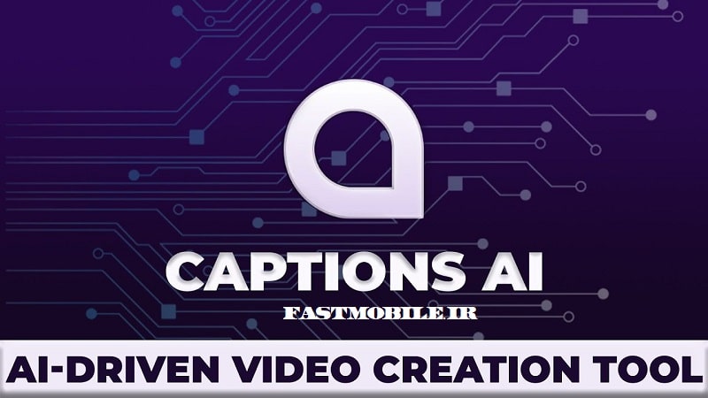 دانلود ساخت زیرنویس فیلم با هوش مصنوعی پرمیوم اندروید Captions: For Talking Videos