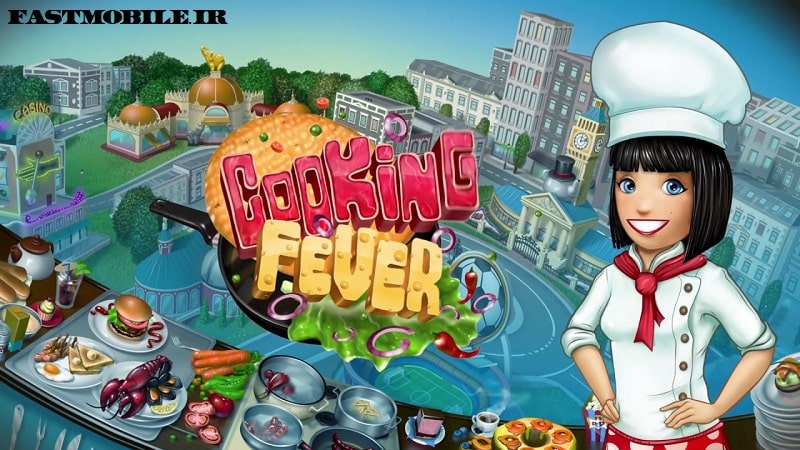 دانلود بازی آشپزی آنلاین هک شده اندروید Cooking Fever
