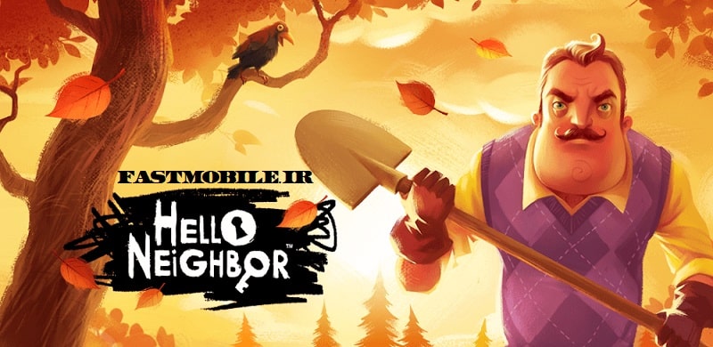 دانلود بازی سلام همسایه هک شده اندروید Hello Neighbor