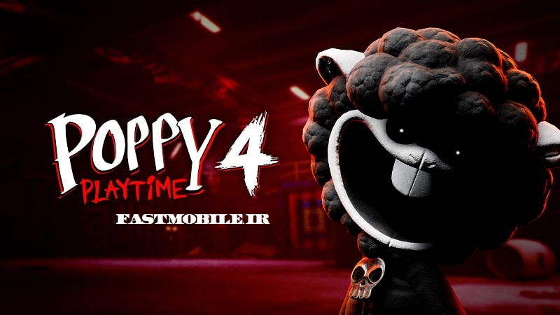 دانلود بازی پاپی پلی تایم 4 اندروید Poppy Playtime Chapter 4