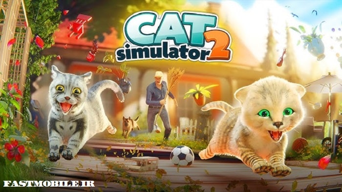 دانلود بازی شبیه سازی گربه 2 هک شده اندروید Cat Simulator 2