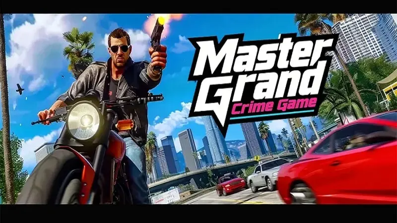 دانلود بازی مستر گرند کریم هک شده اندروید Master Grand Crime Game