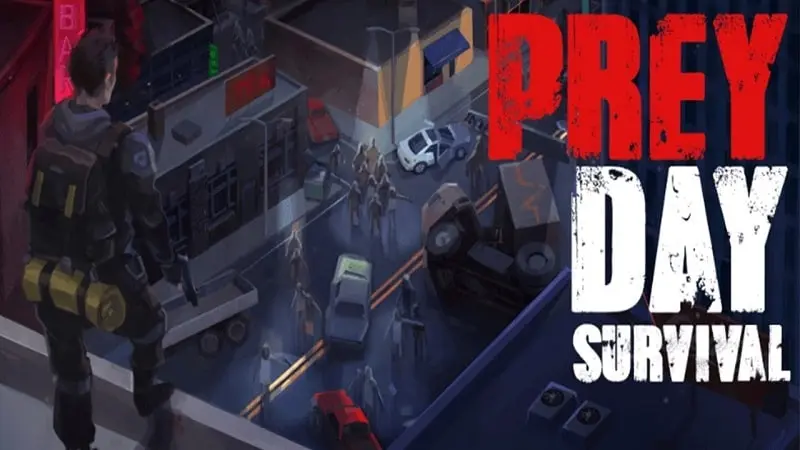 Prey Day: Zombie Survival
