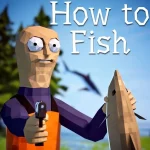 How To Fish